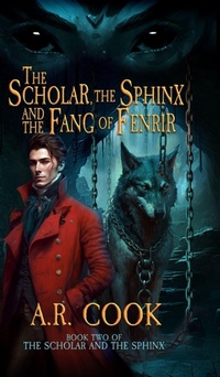 Enlarge image Cover: The Scholar, the Sphinx, and the Fang of Fenrir - Dragonfire Press