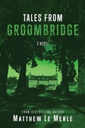 Cover: Tales From Groombridge - Fifth Era LLC