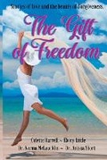 Cover: The Gift of Freedom - Chosen Pen Publishing