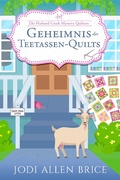 Cover: Geheimnis des Teetassen-Quilts (Die Harland Creek Mystery Quilters, #1) - Guardian Ink LLC