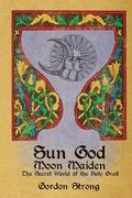 Cover: Sun God & Moon Maiden - Crossed Crow Books