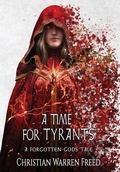 Cover: A Time For Tyrants - Warfighter Books