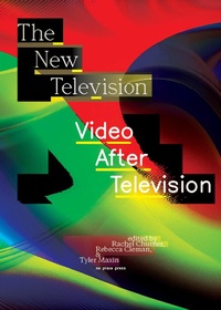 Enlarge image Cover: The New Television - No Place Press