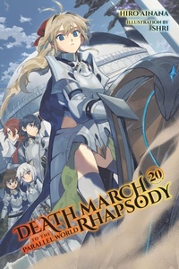 Enlarge image Cover: Death March to the Parallel World Rhapsody, Vol. 20 (light novel) - Yen Press