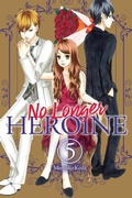 Cover: No Longer Heroine, Vol. 5 - Yen Press
