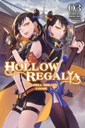 Cover: Hollow Regalia, Vol. 3 (light novel) - Yen Press