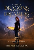 Cover: A Tribe of Dragons and Dreamers - Ternias Publishing