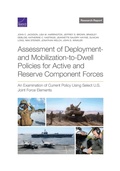 Cover: Assessment of Deployment- And Mobilization-To-Dwell Policies for Active and Reserve Component Forces - RAND Corporation