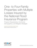 Cover: One- To Four-Family Properties with Multiple Losses Insured by the National Flood Insurance Program - RAND Corporation
