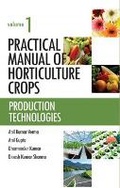 Cover: Practical Manual of Horticulture Crops: Vol.01 - New India Publishing Agency