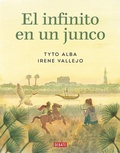 Cover: El infinito en un junco (Novela grafica) / Papyrus: The Invention of Books in t he Ancient World (Graphic novel) - Debate