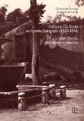 Cover: Adriano de Bonis, Architetto Fotografo (1820-1884) - Edizioni Polistampa