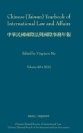 Cover: Chinese (Taiwan) Yearbook of International Law and Affairs, Volume 40, 2022 - Martinus Nijhoff
