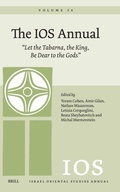 Cover: The IOS Annual Volume 24: "Let the Tabarna, the King, Be Dear to the Gods" - Brill