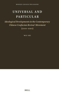 Abbildung von: Universal and Particular-Ideological Developments in the Contemporary Chinese Confucian Revival Movement (2000-2020) - Brill