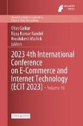 Cover: 2023 4th International Conference on E-Commerce and Internet Technology (ECIT 2023) - Atlantis Press