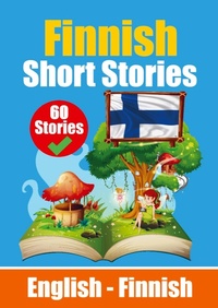 Abbildung von: Short Stories in Finnish English and Finnish Short Stories Side by Side - de Fryske Wrald