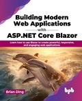 Abbildung von: Building Modern Web Applications with ASP.NET Core Blazor - BPB Publications