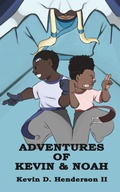 Cover: Adventures of Kevin and Noah - Blurb Inc