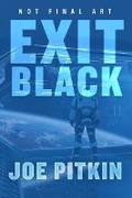 Cover: Exit Black - Blackstone Publishing