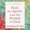 Cover: Paul, the Spirit, and the People of God - Christianaudio