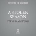 Cover: A Stolen Season - Blackstone Publishing