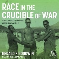 Enlarge image Cover: Race in the Crucible of War - Tantor Audio