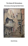 Cover: The Vanes of Shrewsbury - David Harley
