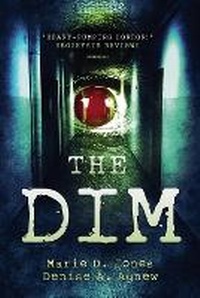 Enlarge image Cover: The Dim - MARIE JONES