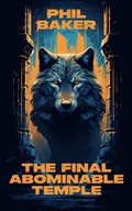 Cover: The Final Abominable Temple - Barker Books