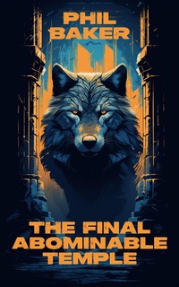 Enlarge image Cover: The Final Abominable Temple - Barker Books