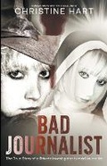 Cover: Bad Journalist - Pale Horse Press