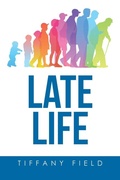 Cover: Late Life - Xlibris Us
