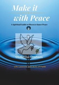 Cover: Make it with Peace - Xlibris Us