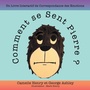 Cover: Comment se Sent Pierre ? - WestBow Press