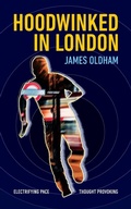 Cover: Hoodwinked In London - Palmetto Publishing
