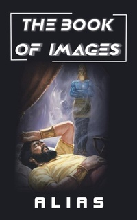 Enlarge image Cover: The Book of Images - AuthorHouse