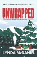 Cover: Unwrapped - Lynda McDaniel Books