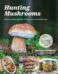Abbildung von: Hunting Mushrooms - Page Street Publishing
