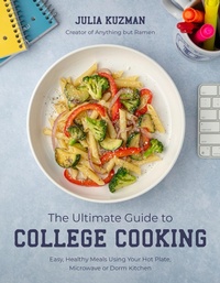 Abbildung von: The Ultimate Guide to College Cooking - Page Street Publishing