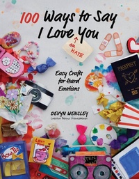 Abbildung von: 100 Ways to Say I Love (or Hate) You - Page Street Publishing