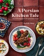 Bild: A Persian Kitchen Tale - Page Street Publishing Co.