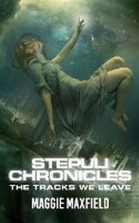 Enlarge image Cover: Stepuli Chronicles - Margaret Maxfield