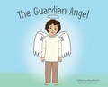 Cover: The Guardian Angel - Doodleden Press, LLC
