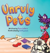 Abbildung von: Unruly Pets - Gracelyn Books