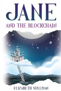 Enlarge image Cover: Jane and the Blockchain - Wagmi Consulting Group