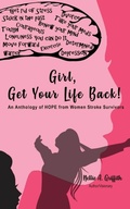 Cover: Girl, Get Your Life Back - Trinity Publishing Company