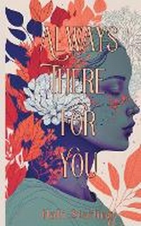 Enlarge image Cover: Always There For You - Halli Starling Books