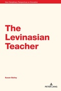 Cover: The Levinasian Teacher - Peter Lang Verlag