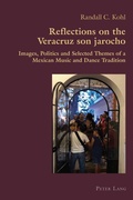 Cover: Reflections on the Veracruz son jarocho - Peter Lang Verlag